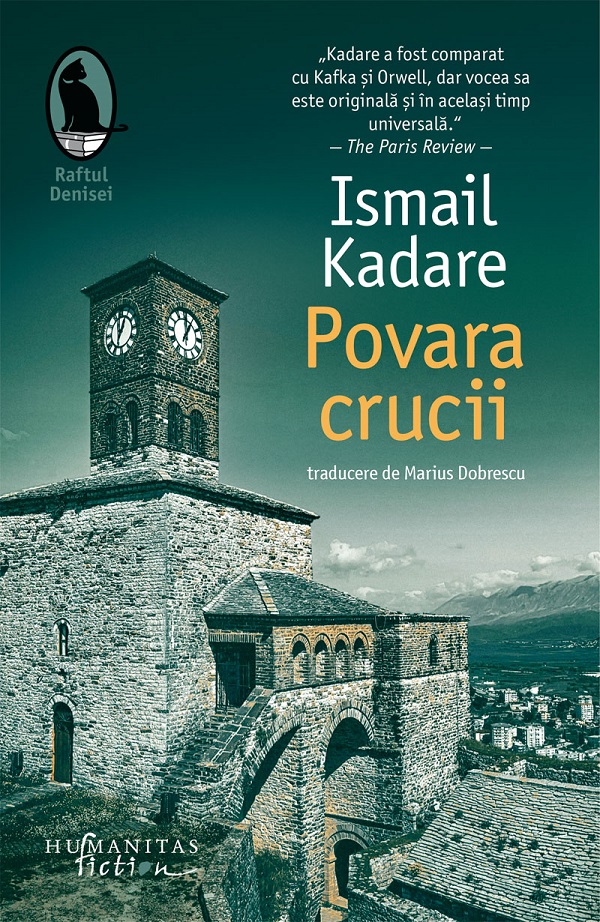 Povara crucii - Ismail Kadare