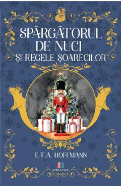 Poza produsului Spargatorul de nuci si regele soarecilor - E.T.A. Hoffmann