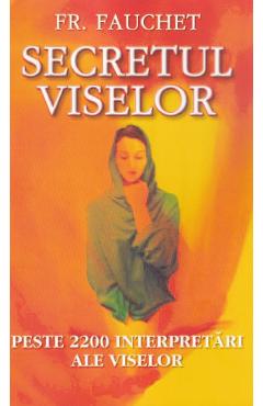 Poza produsului Secretul viselor - Fr. Fauchet