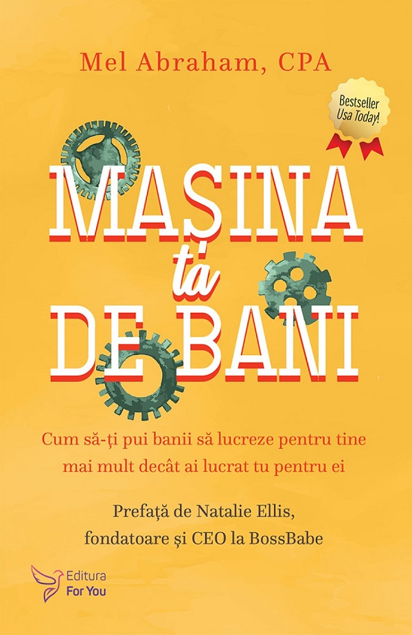 Masina ta de bani - Mel Abraham