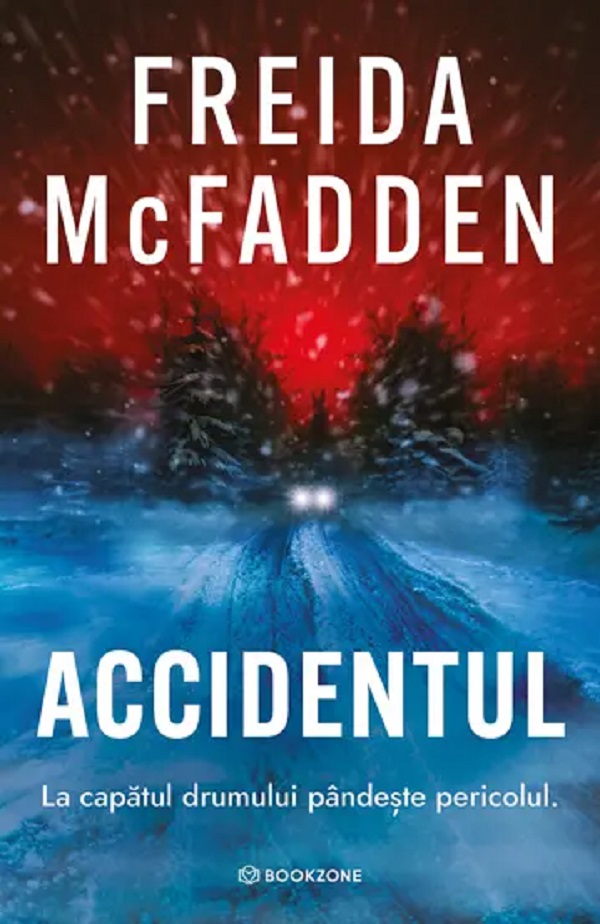 Accidentul - Freida McFadden