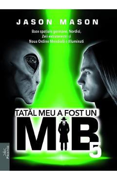 Poza produsului Tatal meu a fost un MIB Vol.5 - Jason Mason