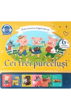 Coperta cărții 'Cei trei purceluși. Carte sonoră cu imagini pop-up'