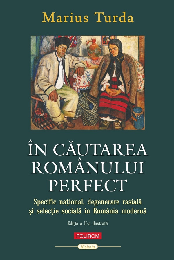 In cautarea romanului perfect - Marius Turda