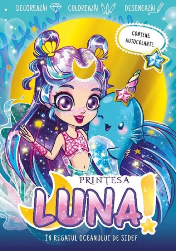 Printesa Luna in Regatul Oceanului de Sidef