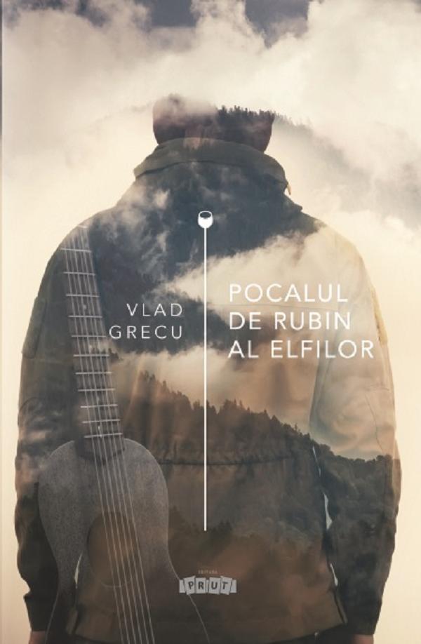 Pocalul de rubin al elfilor - Vlad Grecu