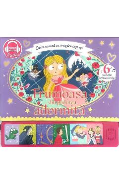 Coperta cărții 'Frumoasa din pădurea adormită. Carte sonoră cu imagini pop-up'