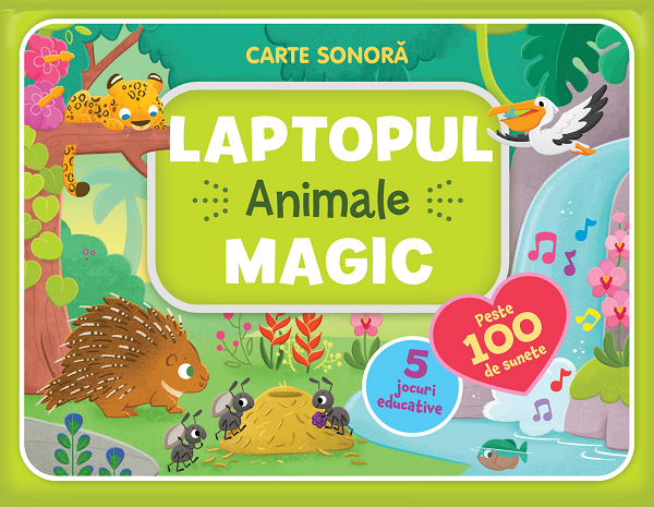 Laptopul magic: Animale. Carte sonora