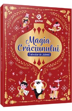 Magia Craciunului. Calendar de Advent