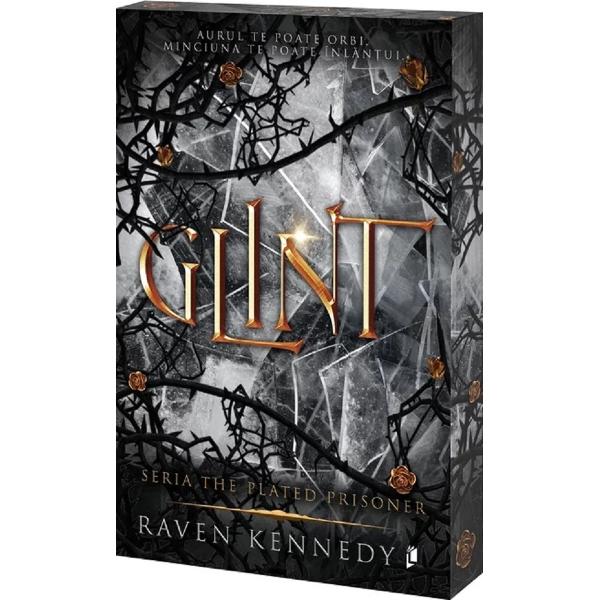 Glint. Seria The Plated Prisoner Vol.2 - Raven Kennedy