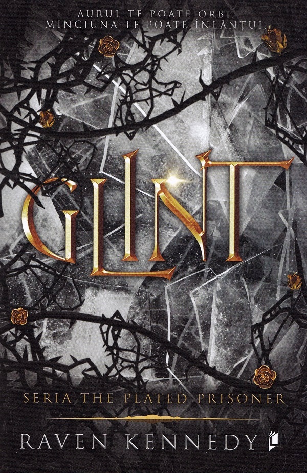 Glint. Seria The Plated Prisoner Vol.2 - Raven Kennedy