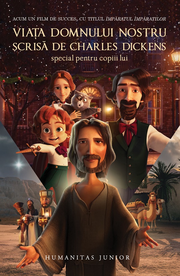 Viata Domnului nostru, scrisa de Charles Dickens special pentru copiii lui