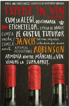 Poza produsului Expert in vin in 24 de ore - Jancis Robinson