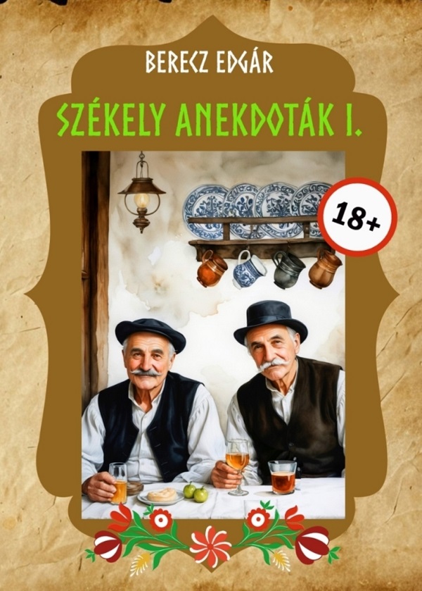 Szekely anekdotak 1 - Berecz Edgar