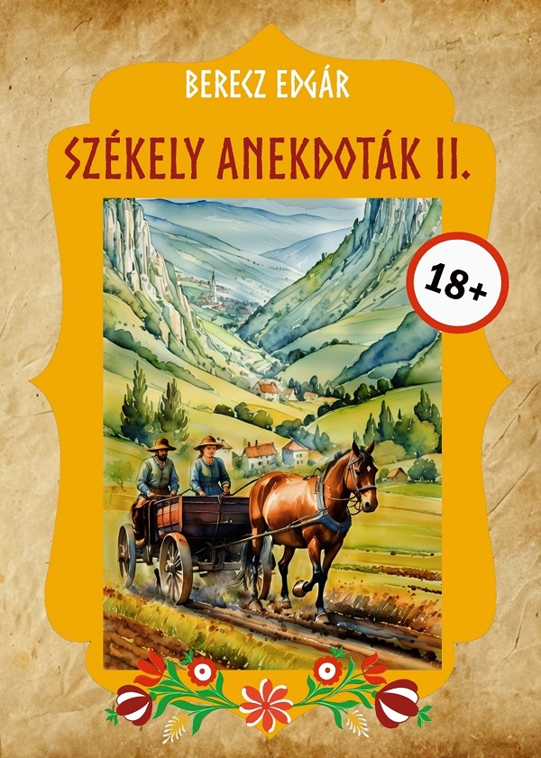Szekely anekdotak 2 - Berecz Edgar