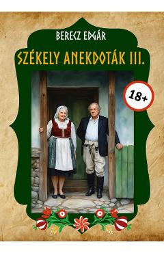 Szekely anekdotak 3 - Berecz Edgar