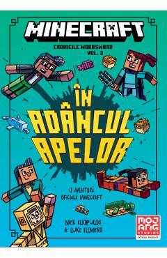 Poza produsului Minecraft: In adancul apelor. Seria Cronicile Woodsword Vol. 3 - Nick Eliopulos, Luke Flowers