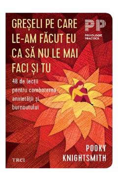 Coperta cărții 'Greșeli pe care le-am făcut eu ca să nu le mai faci și tu - Pooky Knightsmith'