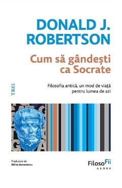 Poza produsului Cum sa gandesti ca Socrate - Donald J. Robertson