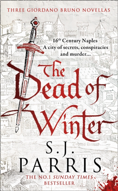 Dead of Winter - S. J. Parris
