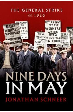 Coperta cărții 'Nine Days in May - Jonathan (professor Emeritus Schneer'