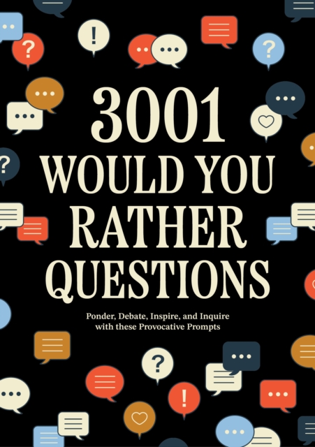 Coperta cărții '3,001 Would You Rather Questions -'