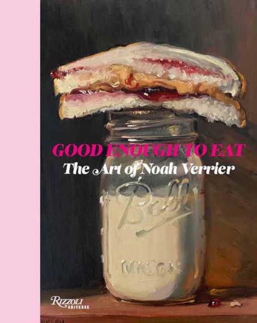Coperta cărții 'Good Enough to Eat - Noah Verrier'