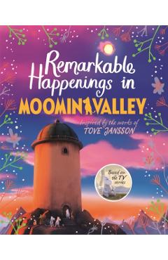 Coperta cărții 'Remarkable Happenings in Moominvalley - Amanda Li'