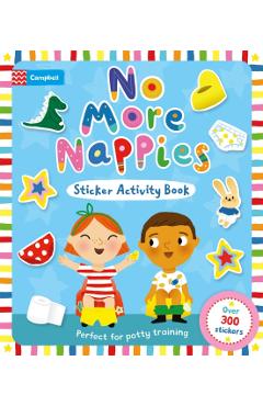 Coperta cărții 'No More Nappies Sticker Activity Book - Campbell Books'