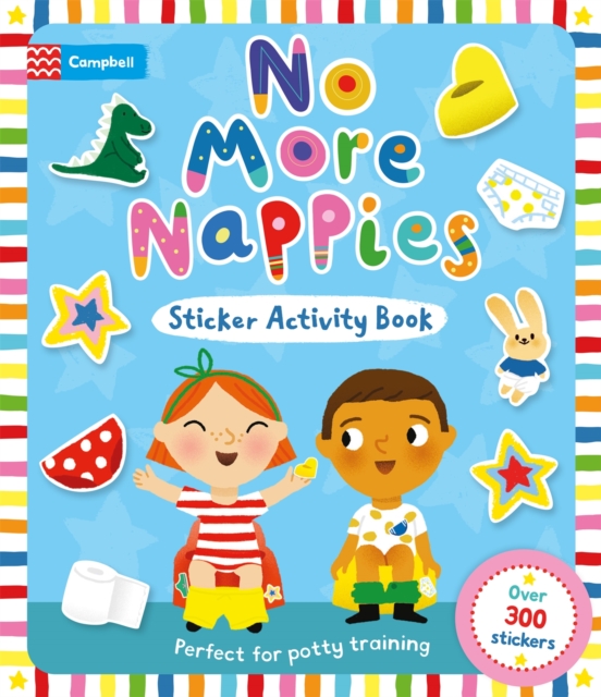 Coperta cărții 'No More Nappies Sticker Activity Book - Campbell Books'