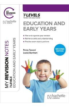 My Revision Notes: Education and Early Years T Level Second Edition