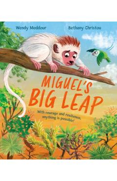 Miguel's Big Leap - Wendy Meddour