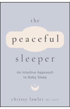 Coperta cărții 'Peaceful Sleeper - Chrissy Lawler'