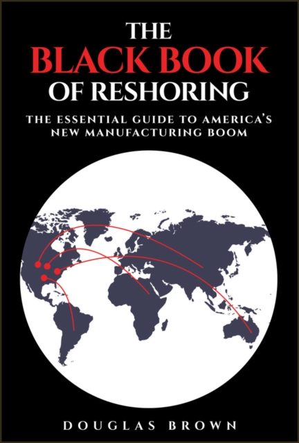 Coperta cărții 'Black Book of Reshoring - Douglas (chiefresourceofficer.com Brown'