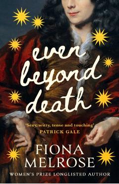 Coperta cărții 'Even Beyond Death - Fiona Melrose'