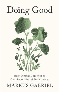 Coperta cărții 'Doing Good - Markus (university Of Bonn Gabriel'