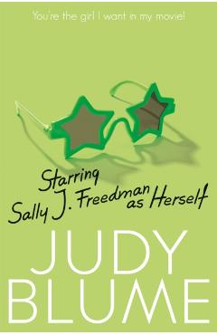 Coperta cărții 'Starring Sally J. Freedman as Herself - Judy Blume'