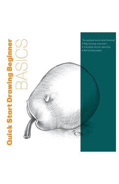 Coperta cărții 'Quick Start Drawing Basics -'