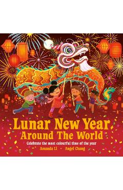 Lunar New Year Around the World - Amanda Li