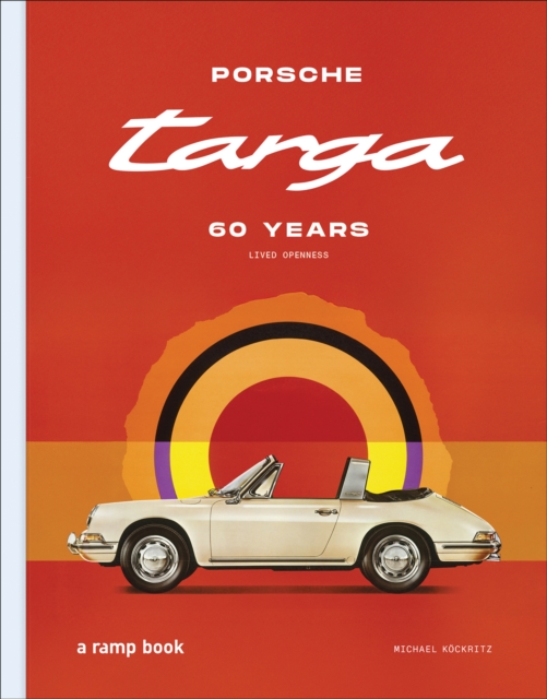 Coperta cărții 'Porsche Targa - Michael Kockritz'