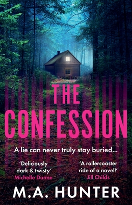 The Confession - M. A. Hunter