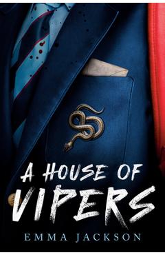 Coperta cărții 'A House of Vipers - Emma Jackson'