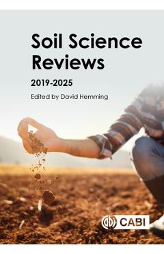 Coperta cărții 'Soil Science Reviews 2019-2025 - David Hemming'