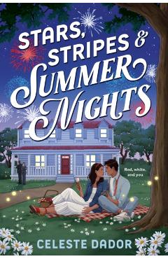 Stars, Stripes & Summer Nights - Celeste Dador