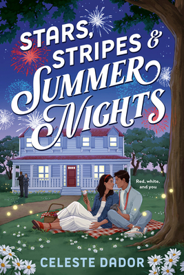 Coperta cărții 'Stars, Stripes & Summer Nights - Celeste Dador'