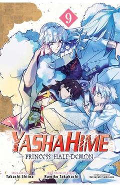Coperta cărții 'Yashahime: Princess Half-Demon, Vol. 9 - Takashi Shiina'