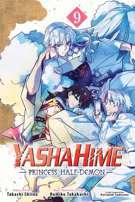 Coperta cărții 'Yashahime: Princess Half-Demon, Vol. 9 - Takashi Shiina'
