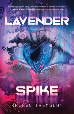Coperta cărții 'Lavender Spike - Rachel Tremblay'