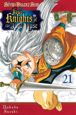 Coperta cărții 'The Seven Deadly Sins: Four Knights of the Apocalypse 21 - Nakaba Suzuki'
