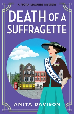 Death of a Suffragette - Anita Davison